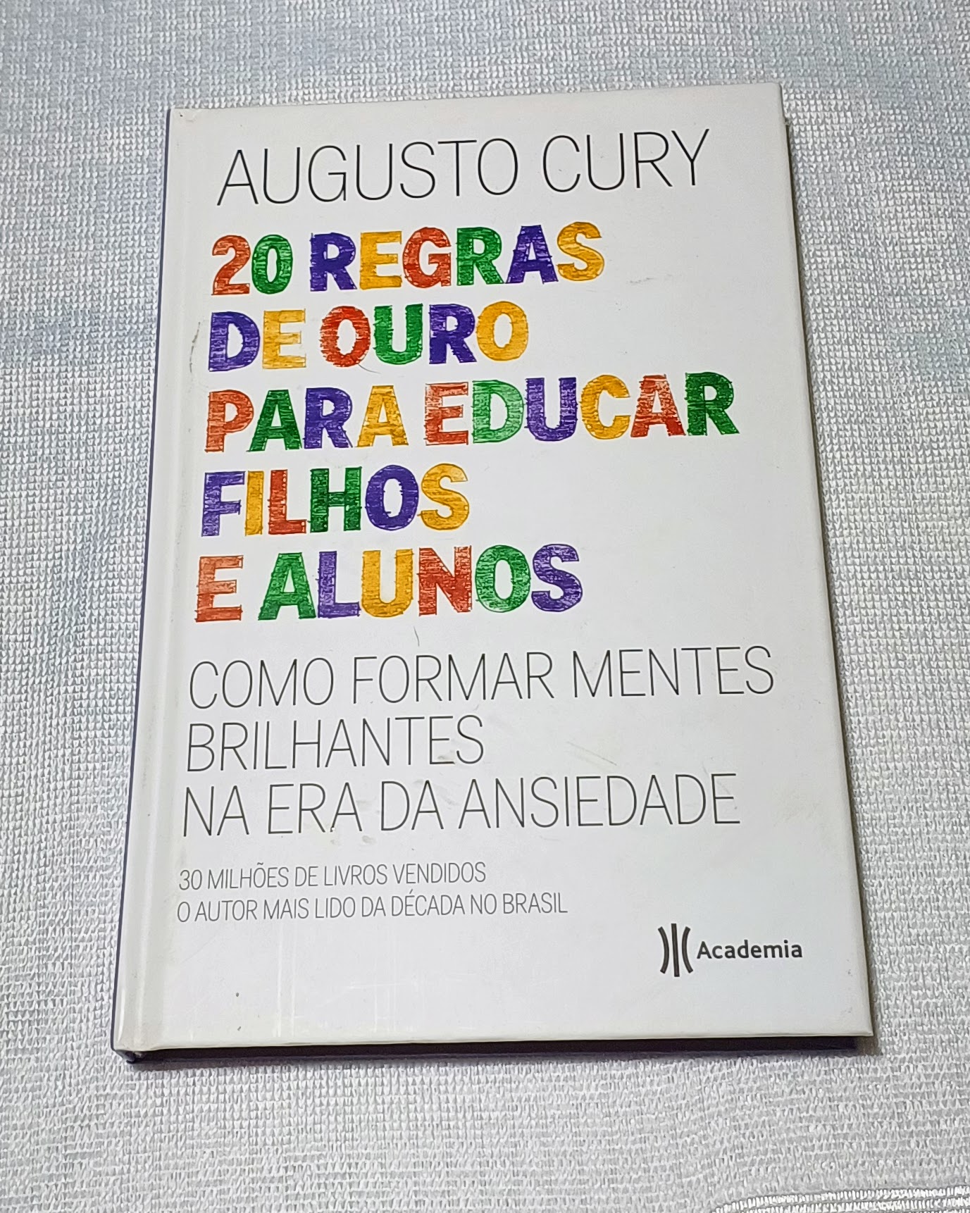 20 Regras de Ouro Para Educar Filhos e Alunos