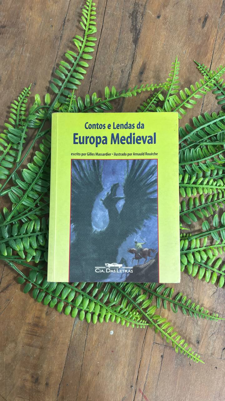 Contos e Lendas da Europa Medieval