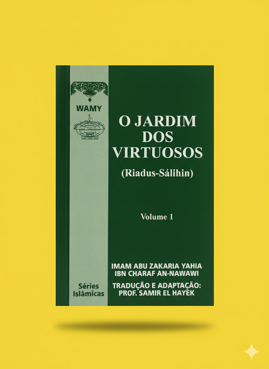 O Jardim dos Virtuosos (Vol. I) 